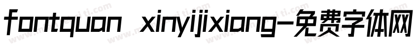 fontquan xinyijixiang字体转换